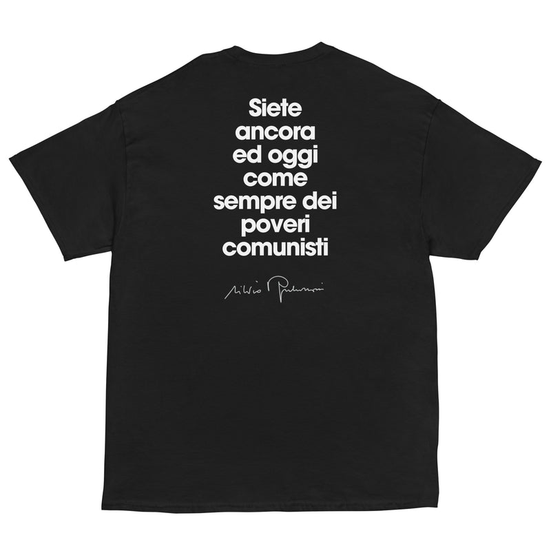 Maglietta Silvio Berlusconi stampa retro «Siete ancora ed oggi come sempre dei poveri comunisti»